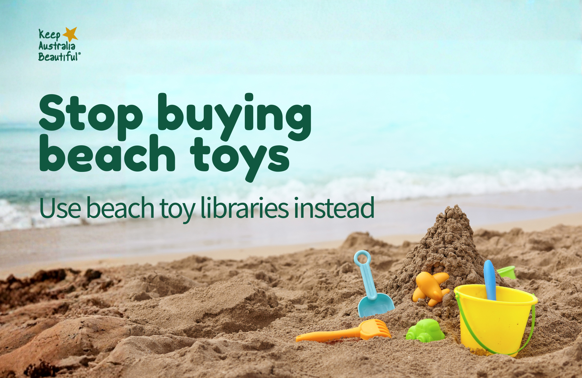 Stop buying beach toys – Use beach toy libraries instead